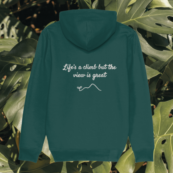 Back view of Mindful Earth Monstera Hoodie in Glazed Green with “Life’s a Climb but the View is Great” design – Eco-Friendly Organic Cotton Unisex Hoodie Made in the UK