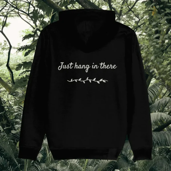Back view of Mindful Earth Sloth Hoodie in Black with “Just Hang in There” design – Eco-Friendly Organic Cotton Unisex Hoodie Made in the UK