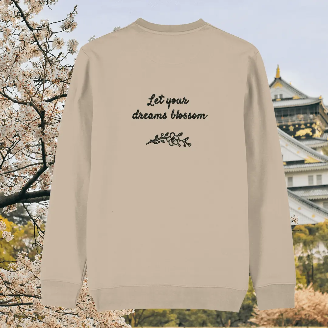 Back of the Desert Dust organic cotton sweater featuring the quote “Let Your Dreams Blossom” in floral design – Mindful Earth UK sustainable fashion
