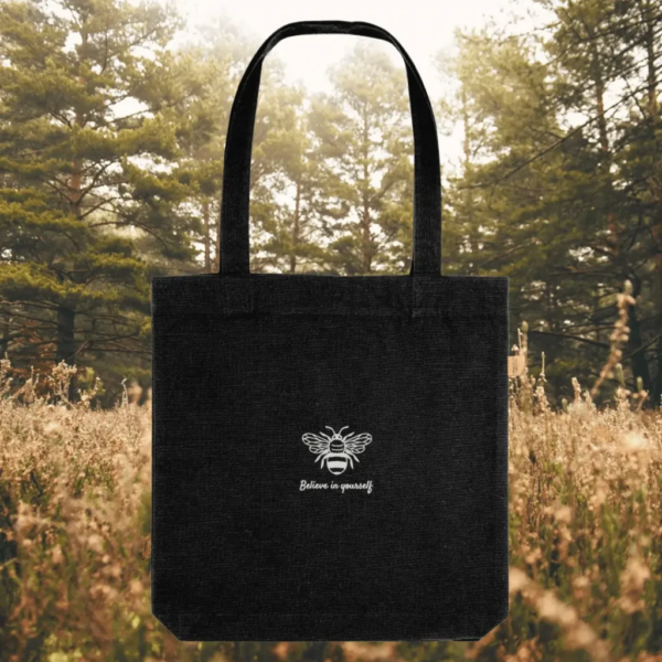 Bee Believe In Yourself recycled cotton eco tote bag in black